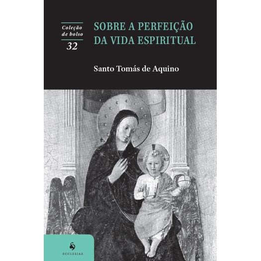 sobre a perfeição da vida espiritual sobre a perfeição da vida espiritual
