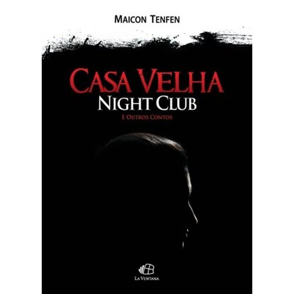 Casa Velha Night Club - Livrarias Curitiba