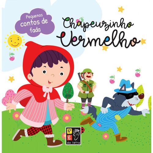 chapeuzinho vermelho - pequenos contos de fada