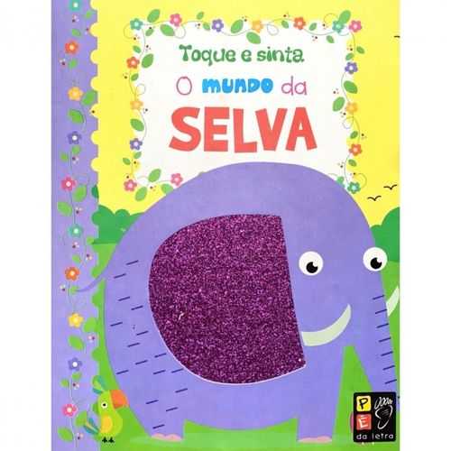 toque e sinta - o mundo da selva