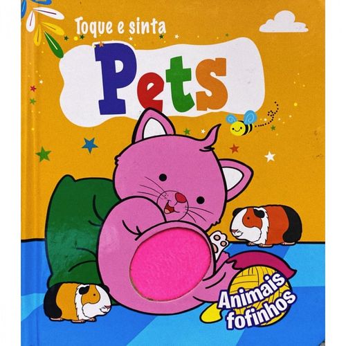 toque e sinta - pets animais fofinhos