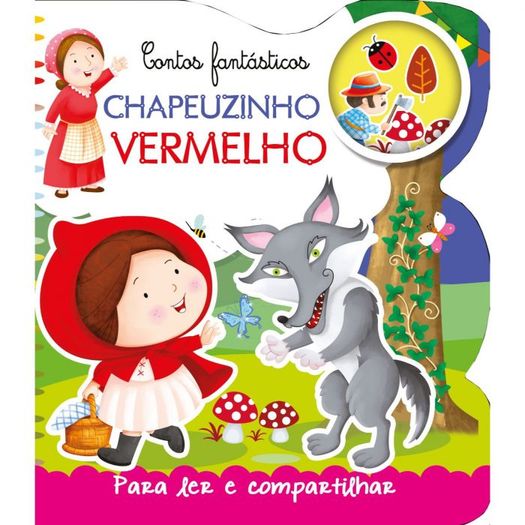 contos fantásticos - chapeuzinho vermelho contos fantásticos - chapeuzinho vermelho