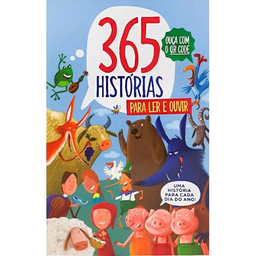 365 historias para ler e ouvir 365 historias para ler e ouvir