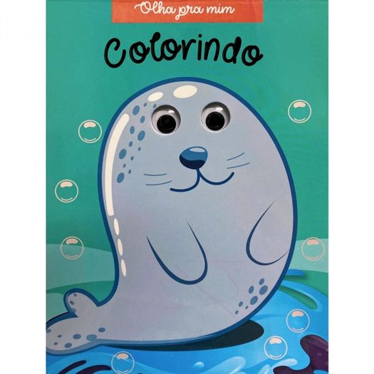 olha pra mim - colorindo o fundo do mar olha pra mim - colorindo o fundo do mar