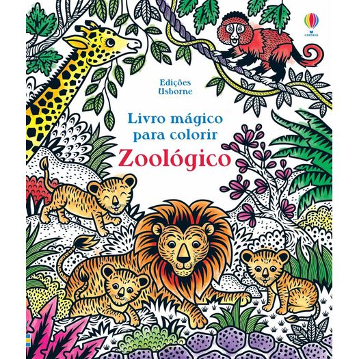 zoológico - livro mágico para colorir zoológico - livro mágico para colorir