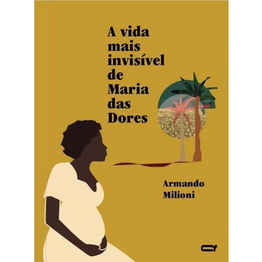 a-vida-mais-invisivel-de-maria-das-dores