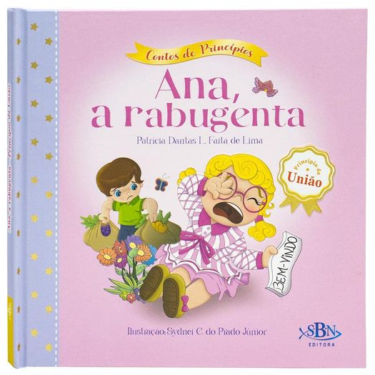 contos de princípios: união - ana, a rabugenta contos de princípios: união - ana, a rabugenta