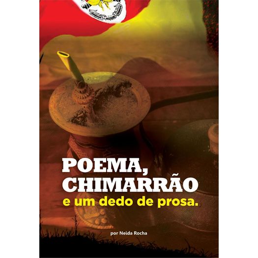 poema, chimarrão e um pouco de prosa