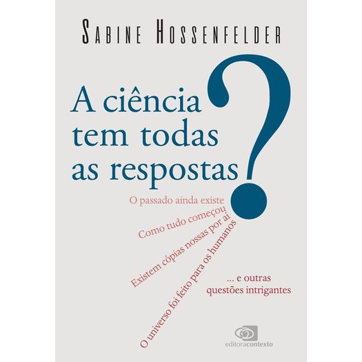 a ciência tem todas as respostas? a ciência tem todas as respostas?