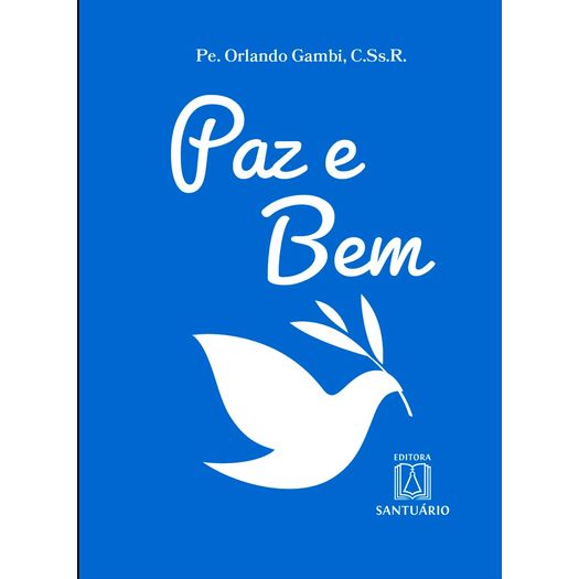 paz e bem paz e bem