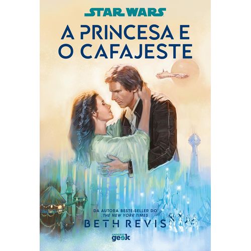 star wars: a princesa e o cafajeste