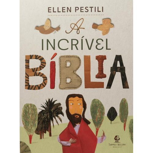 a incrível bíblia
