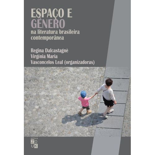 espaço e gênero na literatura brasileira contemporânea