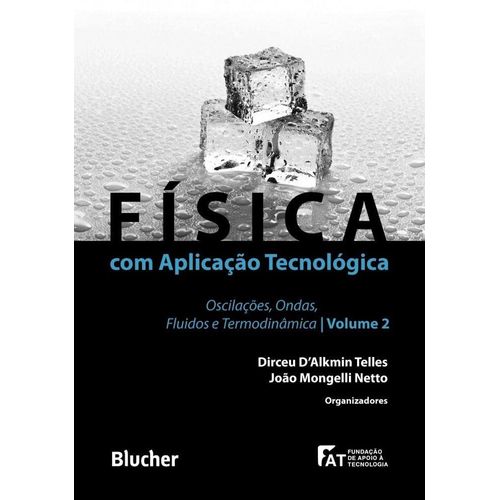 física com aplicação tecnológica