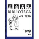 biblioteca-eisner---o-milagre-da-vida