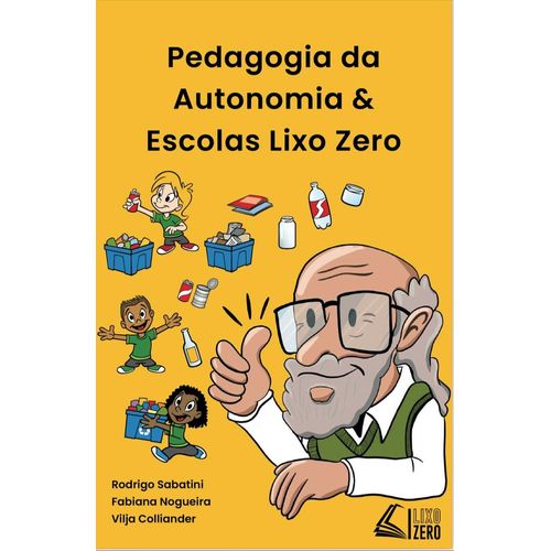 pedagogia-da-autonomia-e-escolas-lixo-zero