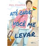 até onde você me levar até onde você me levar