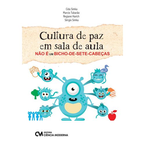 cultura-de-paz-em-sala-de-aula-nao-e-um-bicho-de-sete-cabecas