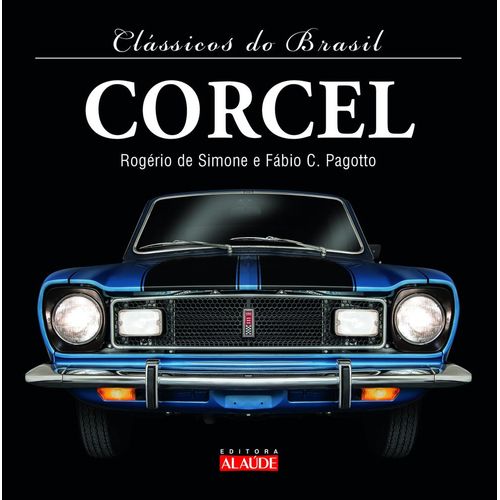 clássicos do brasil - corcel