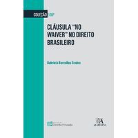 -clausula---no-waiver---no-direito-brasileiro-