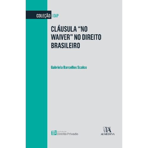 clausula--no-waiver--no-direito-brasileiro