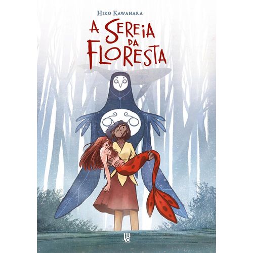 a sereia da floresta