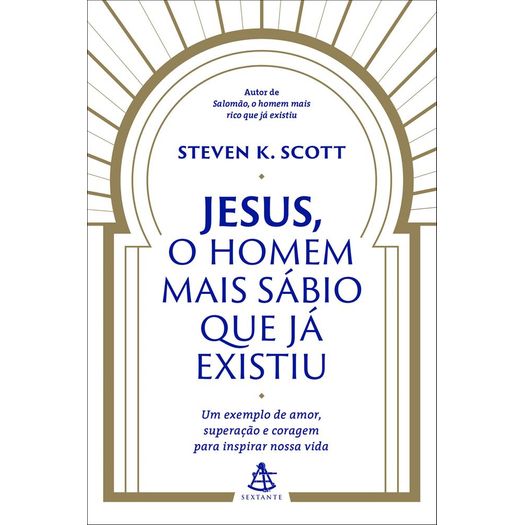 jesus, o homem mais sábio que já existiu - nova versão jesus, o homem mais sábio que já existiu - nova versão