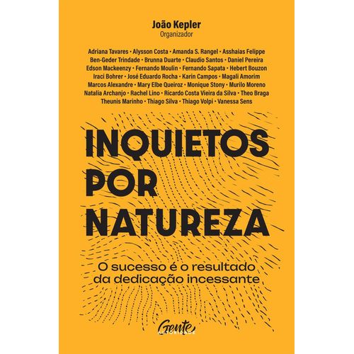 inquietos por natureza