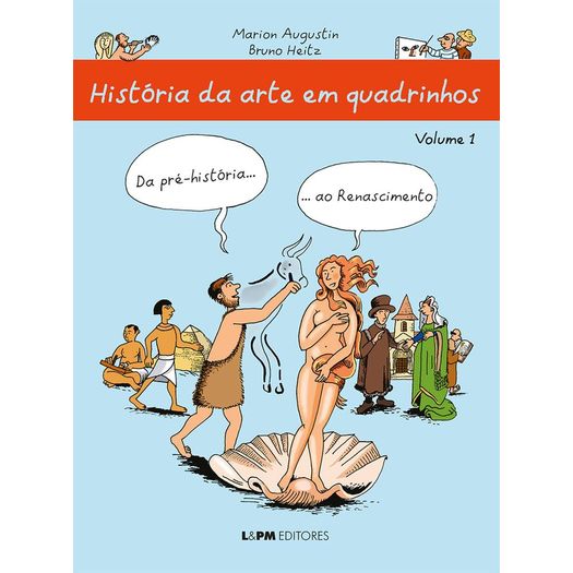 historia-da-arte-em-quadrinhos---da-pre-historia...-ao-renascimento-vol.01