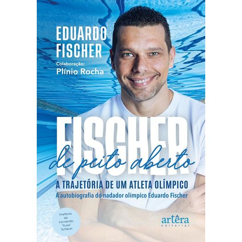 fischer de peito aberto