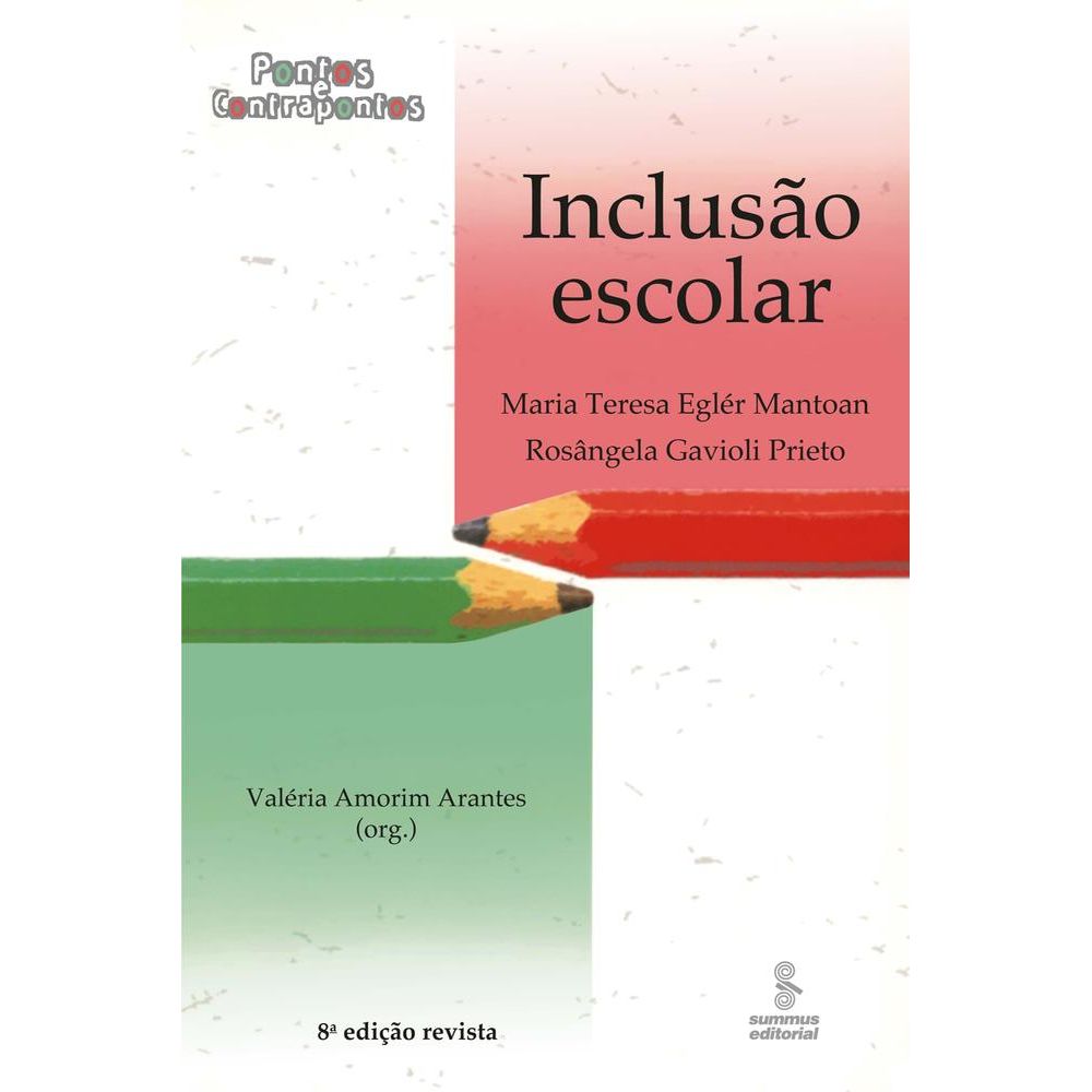 Escola para todos e para cada um, A - Grupo Editorial Summus