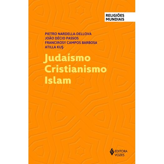 judaísmo cristianismo islam judaísmo cristianismo islam