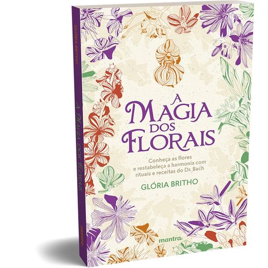 a magia dos florais a magia dos florais