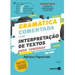 gramatica-comentada-com-interpretacao-de-textos-para-concursos