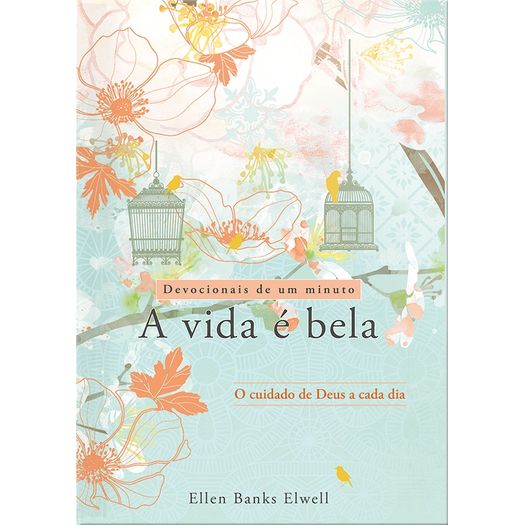 a vida é bela - devocional a vida é bela - devocional