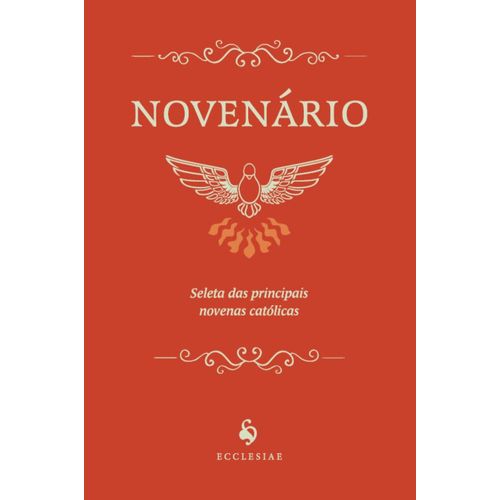 novenário: seleta das principais novenas católicas