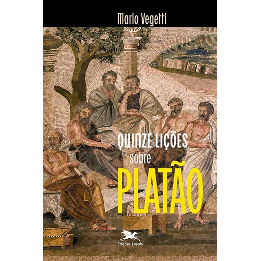 quinze lições sobre platão quinze lições sobre platão