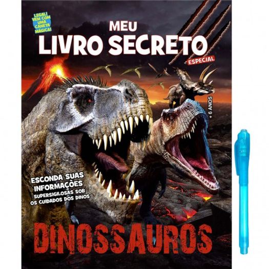 dinossauros - meu livro secreto dinossauros - meu livro secreto