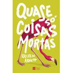 quase-so-coisas-mortas