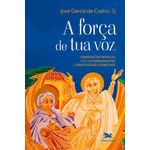 a força de tua voz a força de tua voz