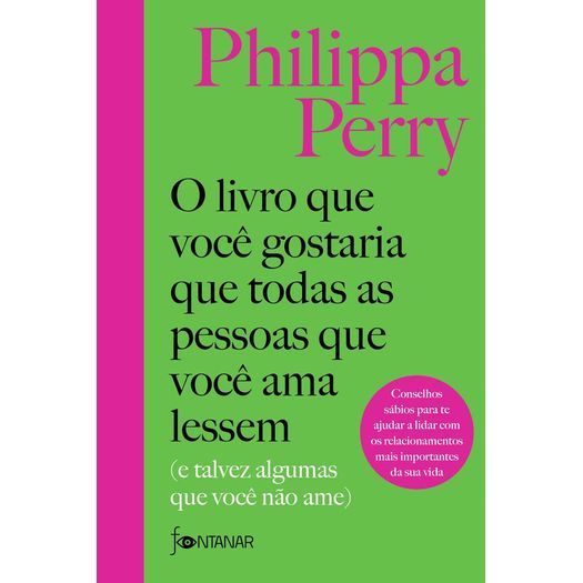 o livro que você gostaria que todas as pessoas que você ama lessem o livro que você gostaria que todas as pessoas que você ama lessem