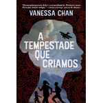 a-tempestade-que-criamos