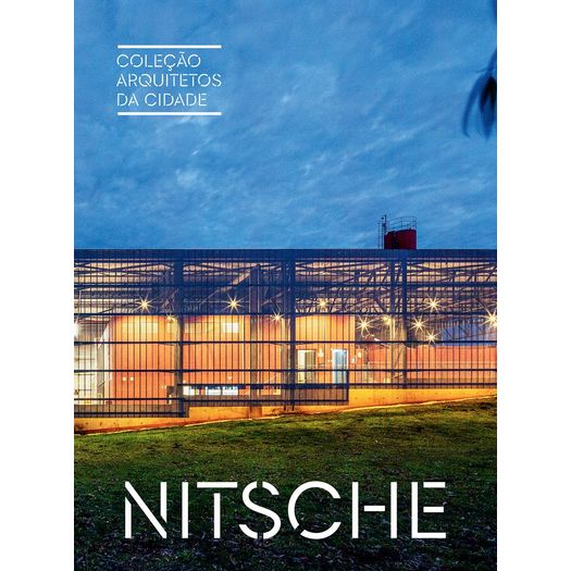 colecao-arquitetos-da-cidade---nitsche colecao-arquitetos-da-cidade---nitsche