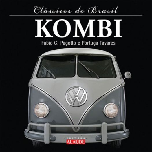clássicos do brasil - kombi clássicos do brasil - kombi
