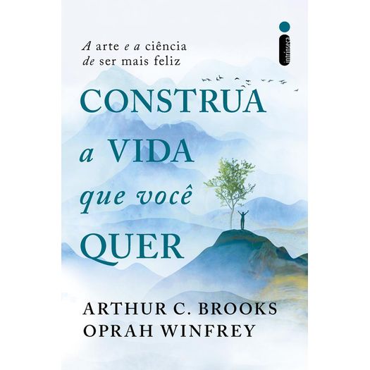 construa a vida que você quer construa a vida que você quer