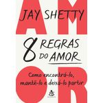 8 regras do amor 8 regras do amor