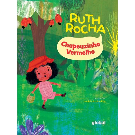 chapeuzinho vermelho chapeuzinho vermelho