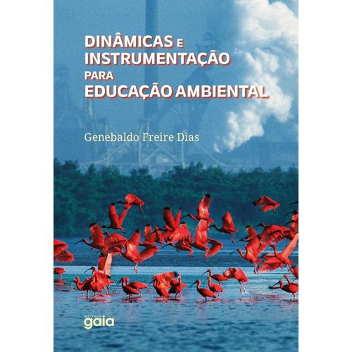 dinâmicas e instrumentação para educação ambiental