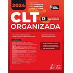 clt organizada - consolidação das leis de trabalho 2024