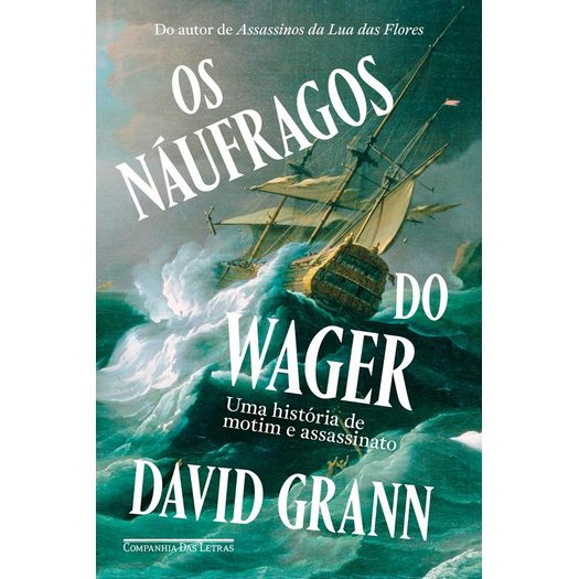 os náufragos do wager os náufragos do wager